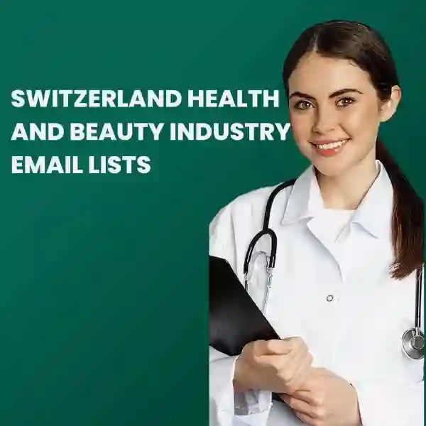 Switzerland Health and Beauty Industry Email List